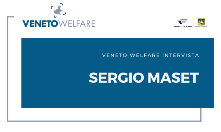Veneto Welfare intervista Sergio Maset