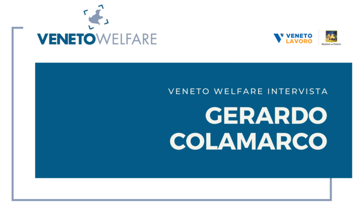 Veneto Welfare intervista Gerardo Colamarco