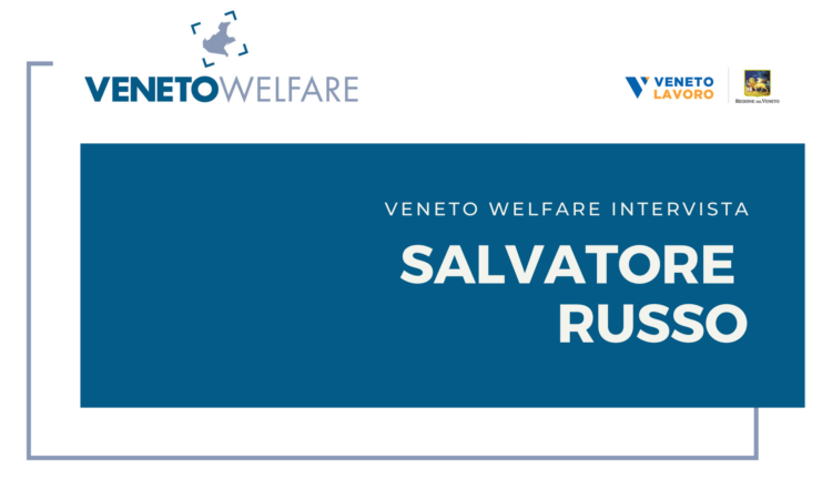 Veneto Welfare intervista Salvatore Russo