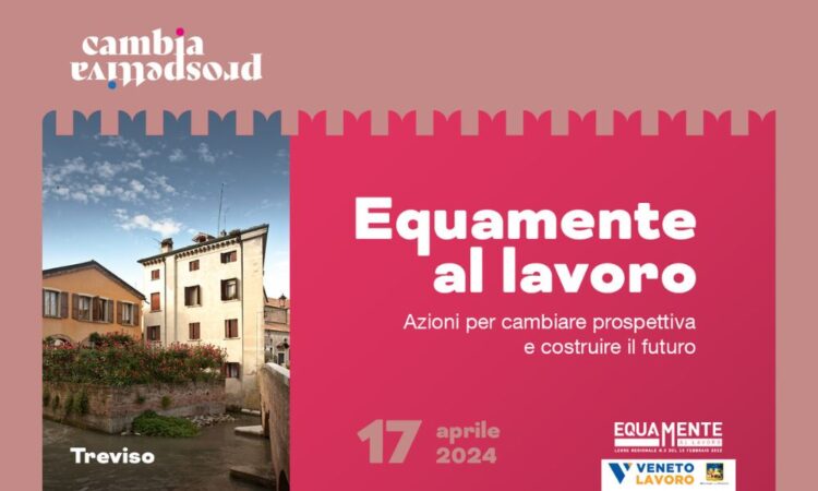 Disparità retributiva di genere: numeri ed esperienze dal territorio trevigiano