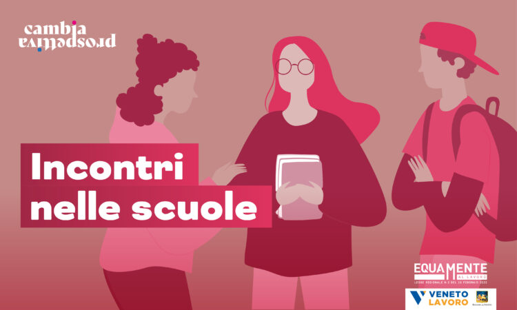 Campagna Equamente al lavoro, al via il terzo incontro con le scuole